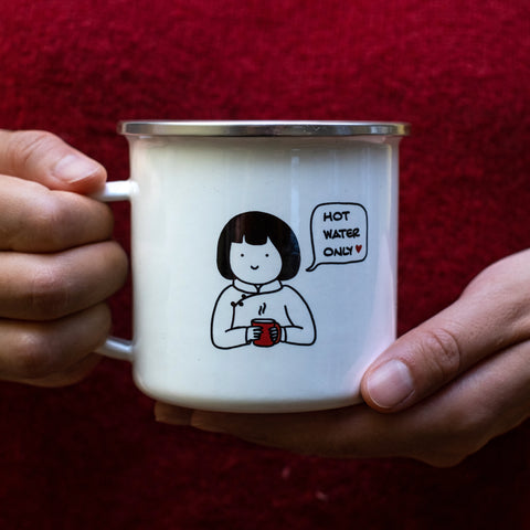 enamel mug designed for hot water lovers
